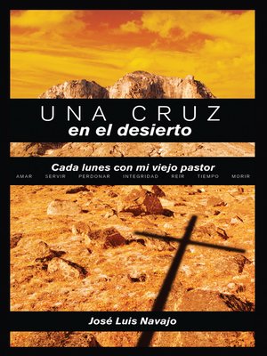 cover image of Una cruz en el desierto